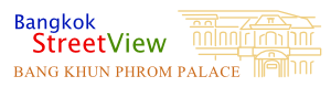 Bangkok StreetView: Bang Khun Phrom Palace